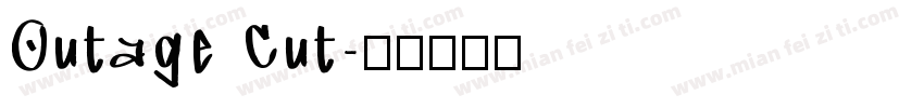 Outage Cut字体转换